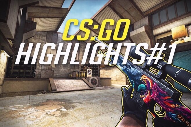 Сделаю монтаж момента в CSGO