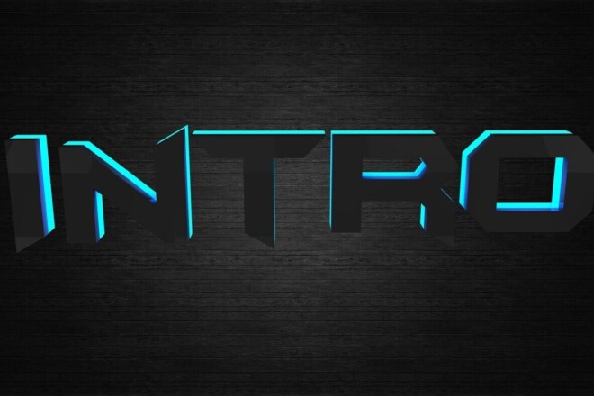 Сделаю разные интро I will do an intro